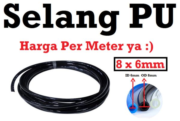 Selang PU 8x6mm - Meter - Image 2